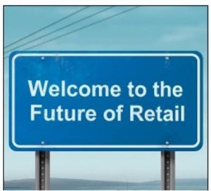 Welcome to the Future of Retail